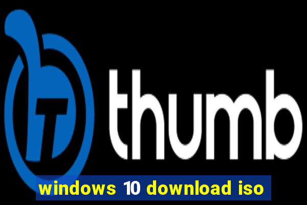 windows 10 download iso